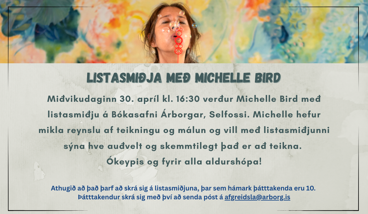 Listasmiðja með Michelle Bird