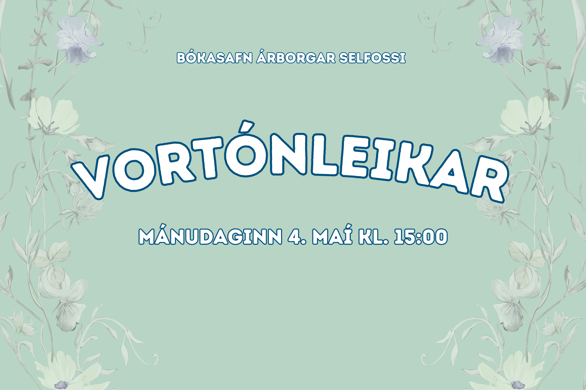 You are currently viewing Vortónleikar-Bókasafni Árborgar Selfossi-mánudaginn 4. maí  kl.15:00