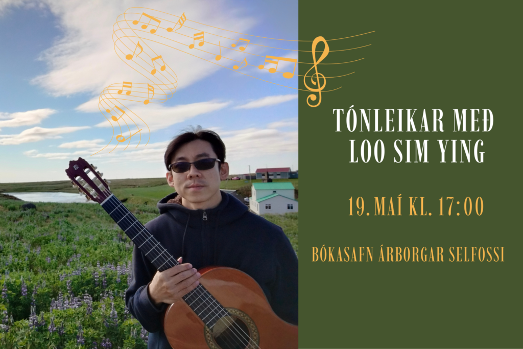 Tónleikar með Loo Sim Ying á Bókasafninu á Selfossi 19. maí kl.17:00